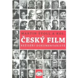 Český film - M. Štoll a kolektív