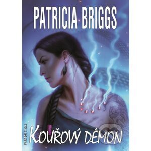 E-kniha Kouřový démon - Patricia Briggs