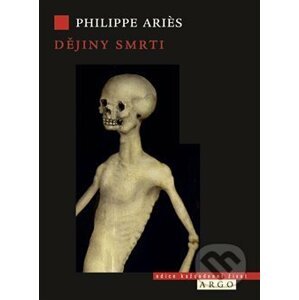 Dějiny smrti - Philippe Aries
