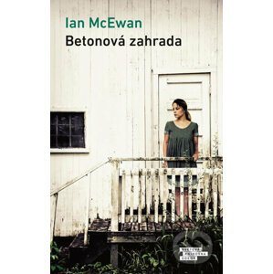 Betonová zahrada - Ian McEwan