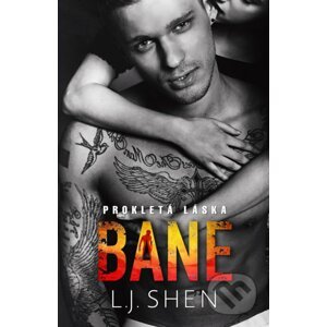 Bane: Prokletá láska - L.J. Shen