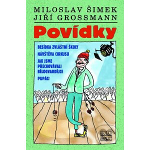 Povídky - Miloslav Šimek, Jiří Grossmann, Michal Hrdý (ilustrátor)