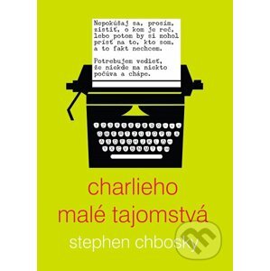 E-kniha Charlieho malé tajomstvá - Stephen Chbosky