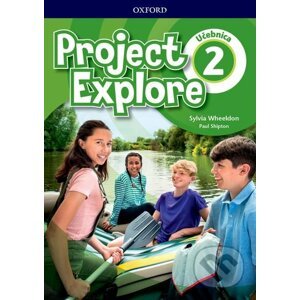 Project Explore 2 - Student's Book (SK Edition) - Oxford University Press