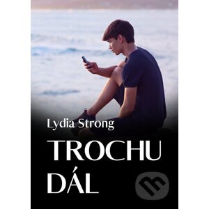 E-kniha Trochu dál - Lydia Strong
