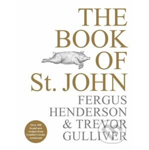 The Book of St John - Fergus Henderson, Trevor Gulliver