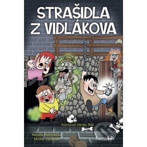 E-kniha Strašidla z Vidlákova - Jan Klouda, Renáta Petříková, Michal Vaněček