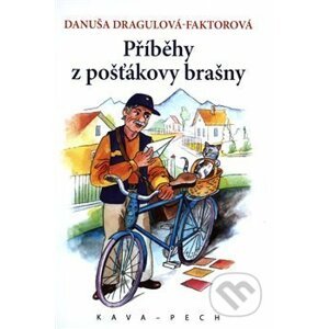 Příběhy z pošťákovy brašny - Danuša Dragulová-Faktorová, Marian Jaššo