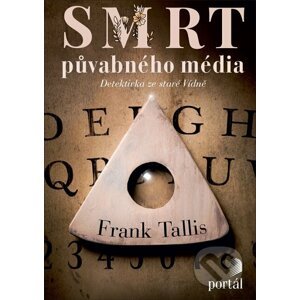 E-kniha Smrt půvabného média - Frank Tallis