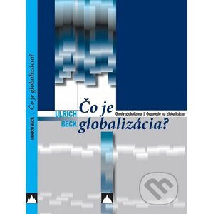 E-kniha Čo je globalizácia - Ulrich Beck