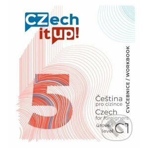 Czech it UP! 5 (úroveň C1, cvičebnice) - Darina Hradilová