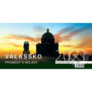 Kalendář 2021 Valašsko/Proměny a nálady - stolní - Radovan Stoklasa