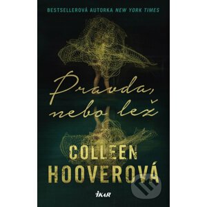 E-kniha Pravda, nebo lež - Colleen Hoover