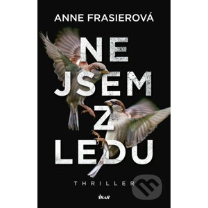 E-kniha Nejsem z ledu - Anne Frasier