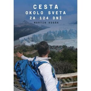 E-kniha Cesta okolo sveta za 124 dní - Martin Kosák