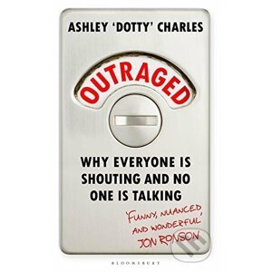 Outraged - Ashley 'Dotty' Charles