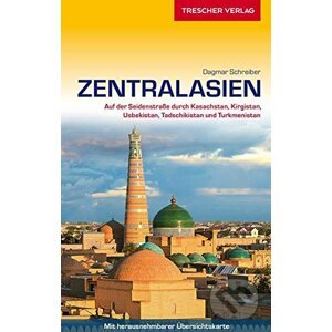 Zentralasien (Reiseführer) - Dagmar Schreiber
