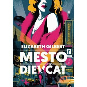 E-kniha Mesto dievčat - Elizabeth Gilbert