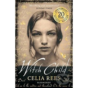 Witch Child - Celia Rees