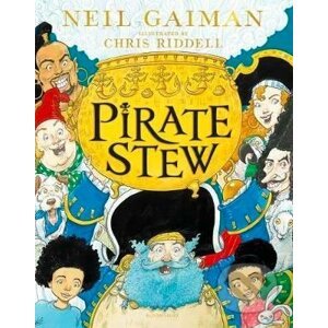 Pirate Stew - Neil Gaiman, Chris Riddell (ilustrácie)