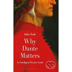 Why Dante Matters - John Took
