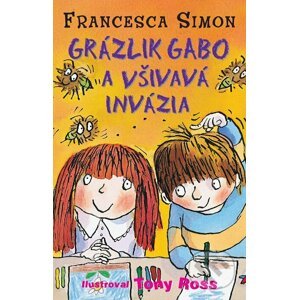 E-kniha Grázlik Gabo a všivavá invázia - Francesca Simon