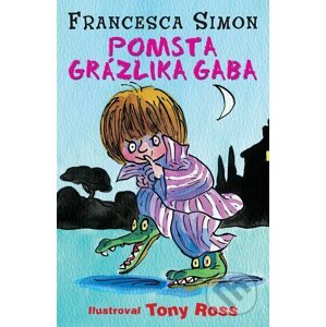 E-kniha Pomsta Grázlika Gaba - Francesca Simon