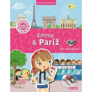 Emma & Paríž - Charlotte kol. a Segond-Rabbilloud