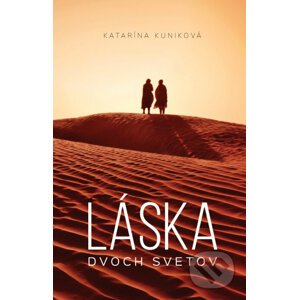 E-kniha Láska dvoch svetov - Katarína Kuniková