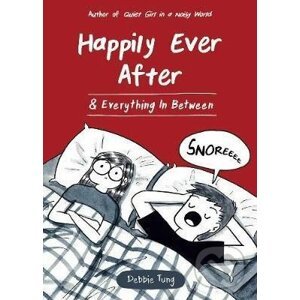 Happily Ever After & Everything In Between - Debbie Tung