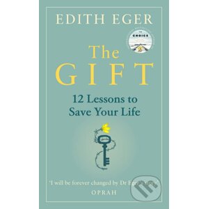 The Gift - Edith Eva Eger