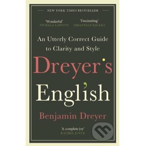 Dreyer’s English - Benjamin Dreyer