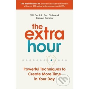 The Extra Hour - Will Declair, Jerome Dumont, Bao Dinh
