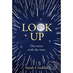 Look Up - Sarah Cruddas
