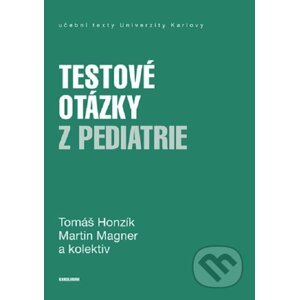 E-kniha Testové otázky z pediatrie - Tomáš Honzík, Martin Magner