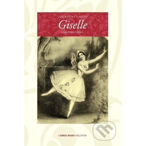 Ballet Called Giselle - Cyril W. Beaumont