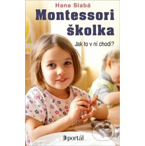 Montessori školka - Hana Slabá