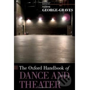 Oxford Handbook of Dance and Theater - Oxford University Press