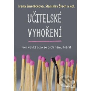 Učitelské vyhoření - Irena Smetáčková