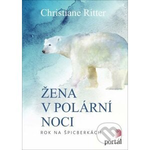 Žena v polární noci - Christiane Ritter