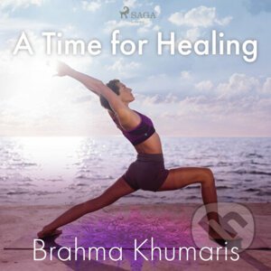 A Time for Healing (EN) - Brahma Khumaris