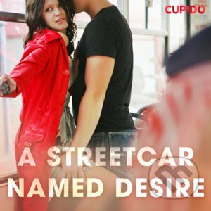 A Streetcar Named Desire (EN) - Cupido And Others