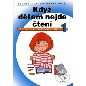 Když dětem nejde čtení 1 - Stanislava Emmerlingová