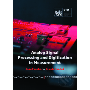 Analog Signal Processing and Digitization in Measurement - Josef Vedral