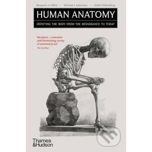 Human Anatomy - Benjamin A. Rifkin, Michael J. Ackerman, Judith Folkenberg