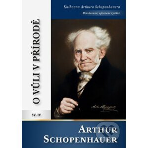 O vůli v přírodě - Arthur Schopenhauer