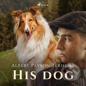 His Dog (EN) - Albert Payson Terhune