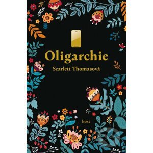 Oligarchie - Scarlett Thomas