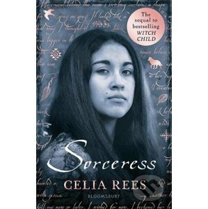 Sorceress - Celia Rees