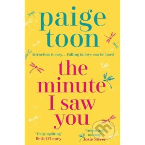 Minute I Saw You - Paige Toon